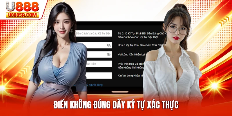 Điền không đúng dãy ký tự xác thực