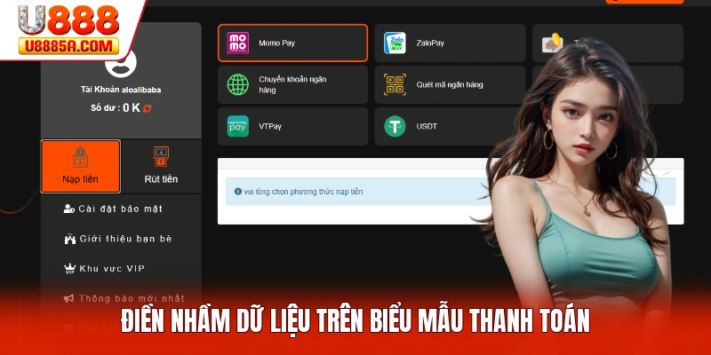 Điền nhầm dữ liệu trên biểu mẫu thanh toán