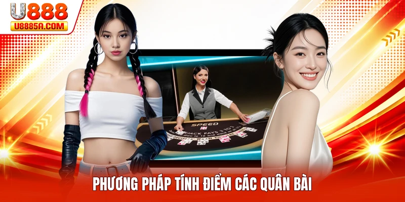 Phương pháp tính điểm các quân bài